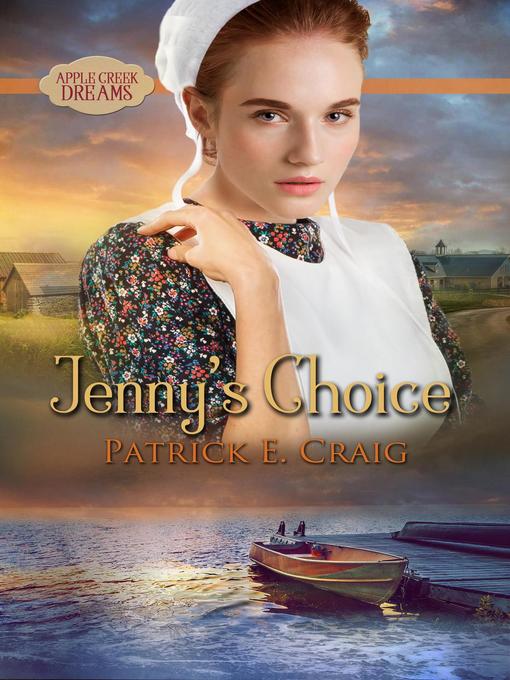 Title details for Jenny's Choice by Patrick E. Craig - Available